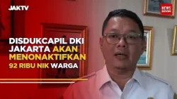 Disdukcapil Dki Jakarta Akan Menonaktifkan 92 Ribu Nik Warga