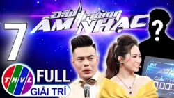 Đấu Trường Âm Nhạc - Tập 7 FULL: Vỡ òa khoảnh khắc QUÁN QUÂN chính thức lộ diện nhận giải CỰC KHỦNG