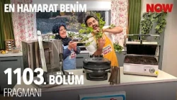 En Hamarat Benim 1103. Bölüm Fragmanı @EnHamaratBenim​