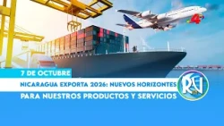 🚀🇳🇮 2nd Nicaragua Export Forum 2026 Boosts New Trade Opportunities 🌎🚢 | LIVE MAGAZINE