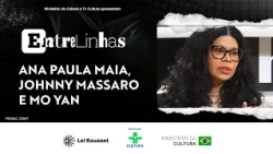 Entrelinhas: Ana Paula Maia, Anne Carson and Mo Yan - 225 | 10/16/26