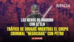 Los nexos de Maduro con el ELN: tráfico de drogas mientras el grupo criminal "negociaba" con Petro