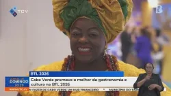 Cabo Verde promove o melhor da gastronomia e cultura na BTL 2026 Cabo Verde promove o melhor da gastronomia e cultura na BTL 2026