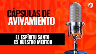 The Holy Spirit Is Our Mentor | Revival Capsules | Christian Podcast