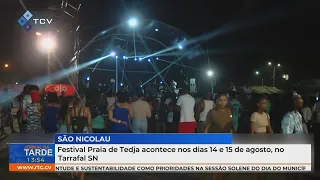 Tedja Beach Festival takes place on August 14 and 15 in Tarrafal SN