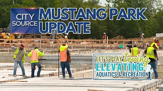 Mustang Park Multi-Generational Facility Construction Update - 7/31/26