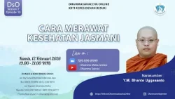 Cara Merawat Kesehatan Jasmani || Bhikkhu Uggasanto