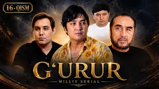 G'URUR 16-qism (Milliy serial) || ҒУРУР 16-қисм (Миллий сериал) #premyera
