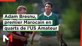 Golf : Adam Bresnu, premier Marocain en quarts de finale de l’US Amateur