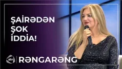 Ruslan Səfəroğlu mahnını oğurlayıb - Şairədən QALMAQALLI SÖZLƏR / Rəngarəng Ruslan Səfəroğlu mahnını oğurlayıb - Şairədən QALMAQALLI SÖZLƏR / Rəngarəng