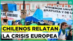 Protests over the high cost of living in Europe: Chileans share how they are facing the crisis