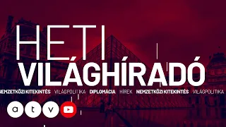 Újabb kormányátalakítást hajtott végre Zelenszkij | Heti Világhíradó 2026.07.25.