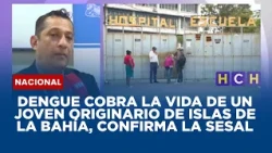 Dengue cobra la vida de un joven originario de Islas de la Bahía, confirma la Sesal
