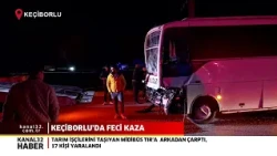HORRIFIC ACCIDENT IN KEÇİBORLU