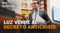 DECRETO ANTICRISIS | LUZ VERDE del CONGRESO con la ABSTENCIÓN del PP y PODEMOS | RTVE Noticias