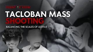 Point of View: Tacloban Mass Shooting