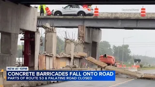 Concrete barriers collapse on Route 53, shut down road in Palatine, state police say