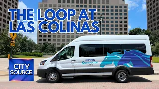 Irving Connector Launches "The Loop At Las Colinas"