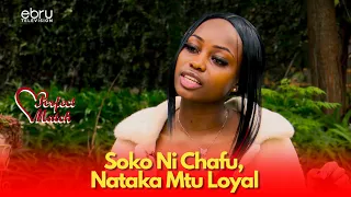 Nimekua Single For Long, Dryspell Imenimaliza... #ebruperfectmatch #perfectmatch