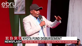 DP Kindiki Announces NYOTA Fund Disbursement for 8,900 Youths in Three Counties.#ebrunews