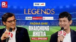 Padma Shri Bhaichung Bhutia Interview On ‘Legends’ With Arnab Goswami | Republic TV