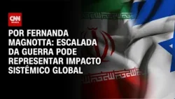 Análise: Escalada da guerra no Oriente Médio pode representar impacto sistêmico global | CNN 360°