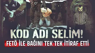 One of the terrorists brainwashed by FETÖ: Codename "Selim"