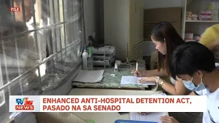 Enhanced Anti-Hospital Detention Act, pasado na sa Senado | CLTV36 News Clip