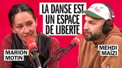 Avec Marion Motin, la danse est un espace de liberté - Mehdi Maïzi