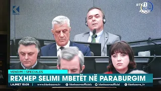 Vendimi i Speciales - Rexhep Selimi mbetët në paraburgim