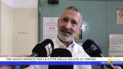 Tre nuovi reparti per la Città della Salute di Torino