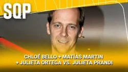 CHLOÉ BELLO + MATÍAS MARTIN + JULIETA ORTEGA VS. JULIETA PRANDI #SQP | Programa completo (07/10/26)
