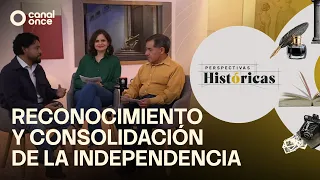 Historical Perspectives - Recognition and Consolidation of Independence (09/14/2026)