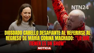 Diosdado Cabello DEFIANT when referring to María Corina's return: "What they have is a show"