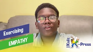 “Exercising Empathy” - Kids X-Press (KX260136)