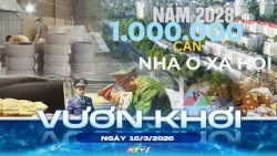 CHƯƠNG TRÌNH VƯƠN KHƠI NGÀY 16/3/2026