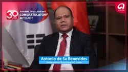 [30th Anniversary of Arirang TV] Antonio de Sa Benevides, Ambassador of Timor-Leste to S. Korea