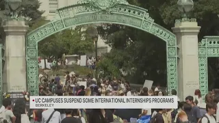 UC campuses suspend some international internship programs