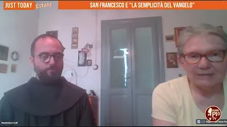 Saint Francis and the Simplicity of the Gospel (Just Today August 12, 2026)