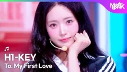 H1-KEY ハイキー 하이키 - To. My First Love [Music Bank] | KBS WORLD TV 260327
