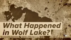 What Happened in Wolf Lake?