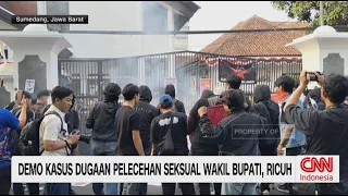 Demo Kasus Dugaan Pelecehan Seksual Wakil Bupati, Ricuh