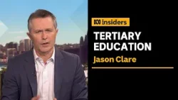 Jason Clare on university reforms: “More kids from the outer suburbs getting a crack” | Insiders
