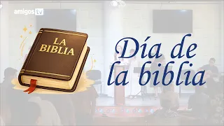 Servicio Devocional Iglesia Amigos el Tabernáculo "Día de la Biblia"