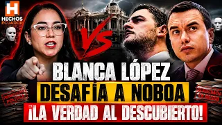 DESMANTELADO NOBOA! Blanca López DESTROZA al Gobierno en Guayaquil y Revela el Plan