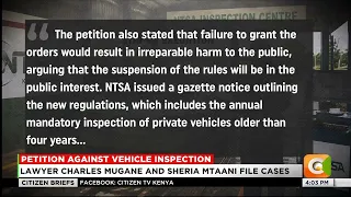 Court petition challenges new NTSA vehicle inspection rules