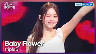 tripleS - Baby Flower [Open Concert : EP.1581] | KBS KOREA 260712