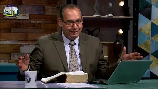 برنامج كل الكتاب: أخنوخ – واحد من أبطال إيمان العالم القديم
