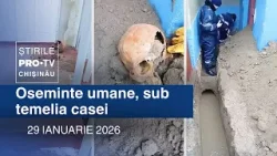 Știrile PRO TV (ORA 17:00) | OSEMINTE UMANE, SUB TEMELIA CASEI | Moldova Știrile PRO TV (ORA 17:00) | OSEMINTE UMANE, SUB TEMELIA CASEI | Moldova