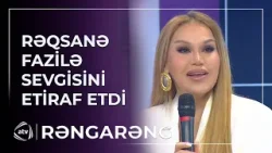 “Fazil, sən ürəksən...” – Rəqsanə SEVGİSİNİ ETİRAF ETDİ / Rəngarəng